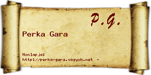 Perka Gara névjegykártya